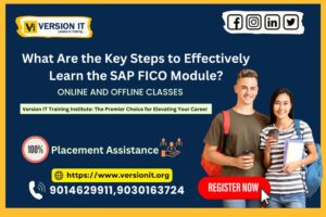 Read more about the article What Are the Key Steps to Effectively Learn the SAP FICO Module?