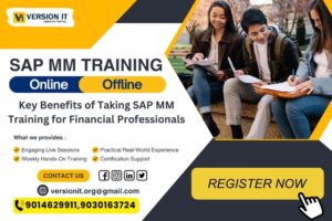 Read more about the article Key Benefits of Taking SAP MM Training for Financial Professionals